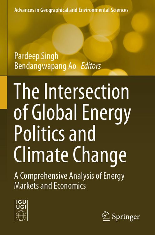 Produktbild: The Intersection of Global Energy Politics and Climate Change