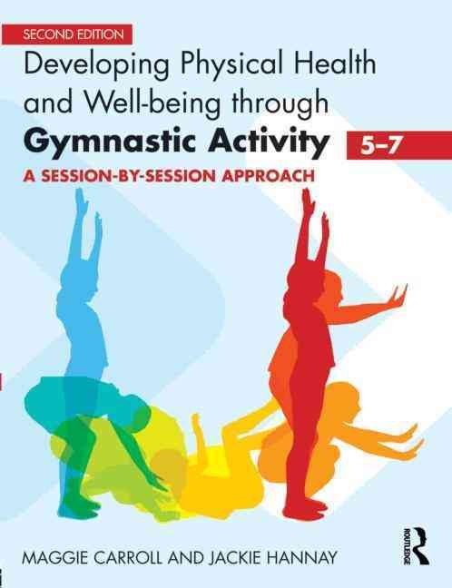 Produktbild: Carroll, M: Developing Physical Health and Well-Being throug
