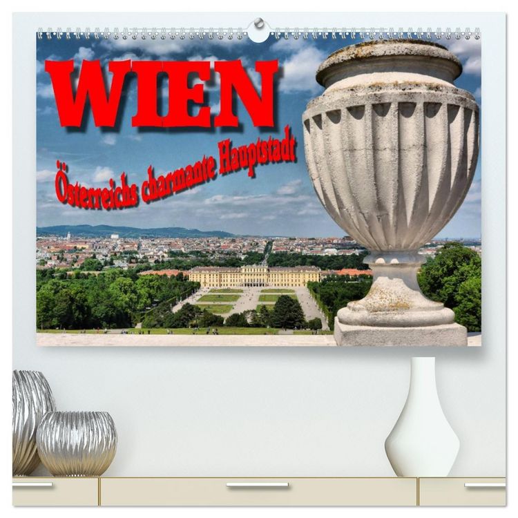 Produktbild: Wien - &Ouml;sterreichs charmante Hauptstadt (hochwertiger Premium Wandkalender 2026 DIN A2 quer), Kunstdruck in Hochglanz