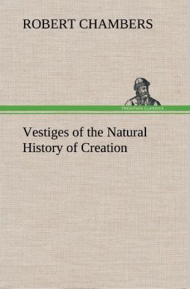 Produktbild: Vestiges of the Natural History of Creation