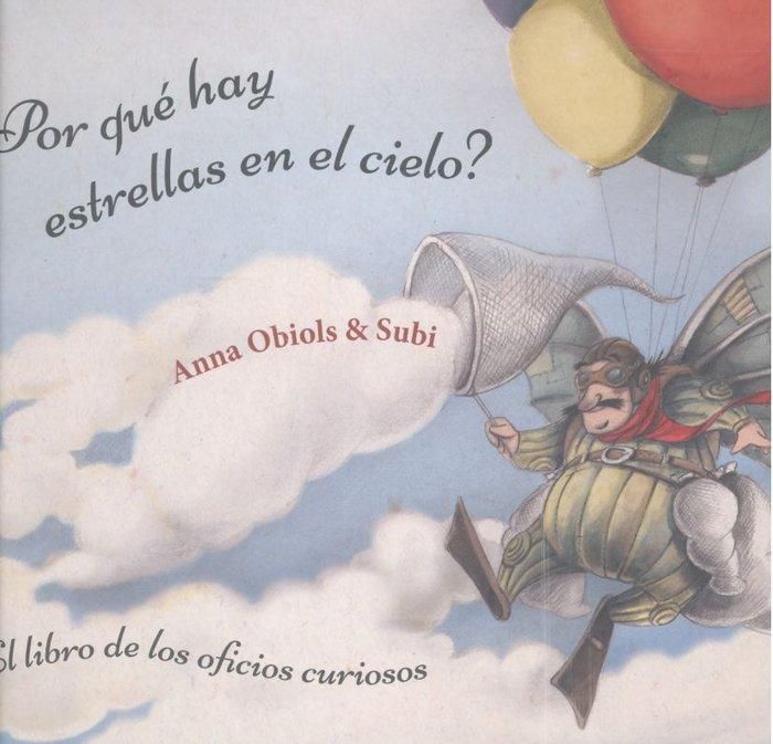 Produktbild: &iquest;Por qu&eacute; hay estrellas en el cielo? Libro de los oficios curiosos