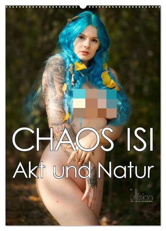 Produktbild: CHAOS ISI - Akt und Natur (Wandkalender 2026 DIN A2 hoch), CALVENDO Monatskalender