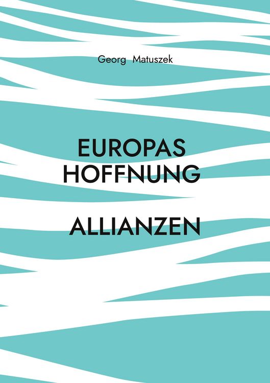 Produktbild: Europas Hoffnung Allianzen