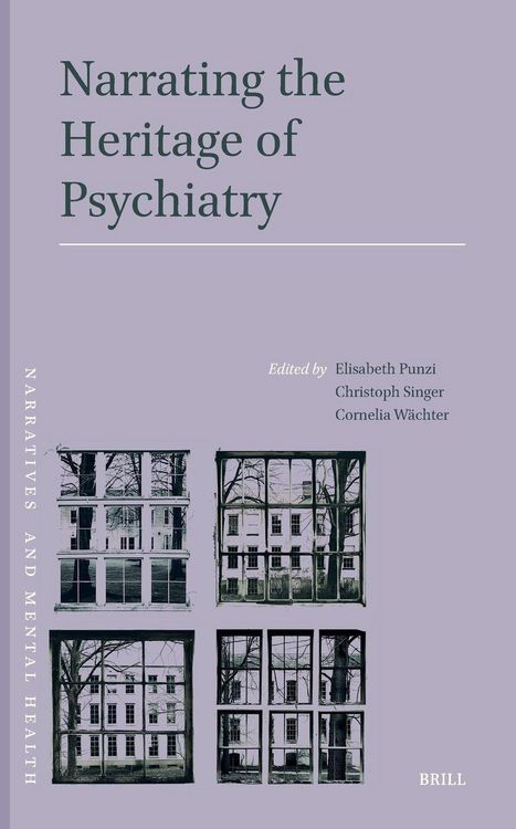 Produktbild: Narrating the Heritage of Psychiatry