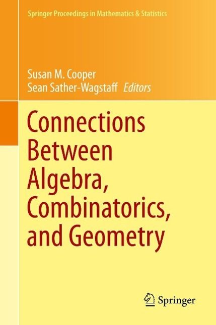 Produktbild: Connections Between Algebra, Combinatorics, and Geometry
