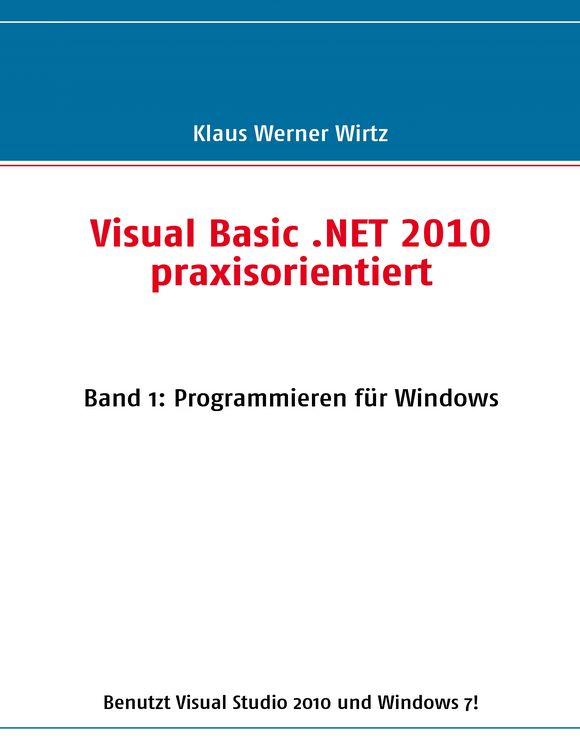 Produktbild: Visual Basic .NET 2010 praxisorientiert