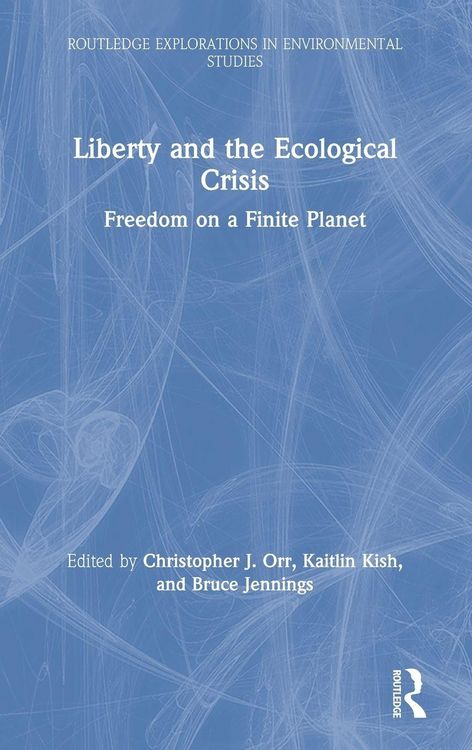 Produktbild: Liberty and the Ecological Crisis