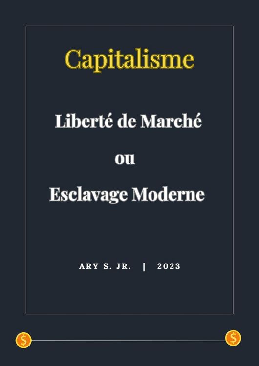 Produktbild: Capitalisme: Libert&eacute; de March&eacute; ou Esclavage Moderne