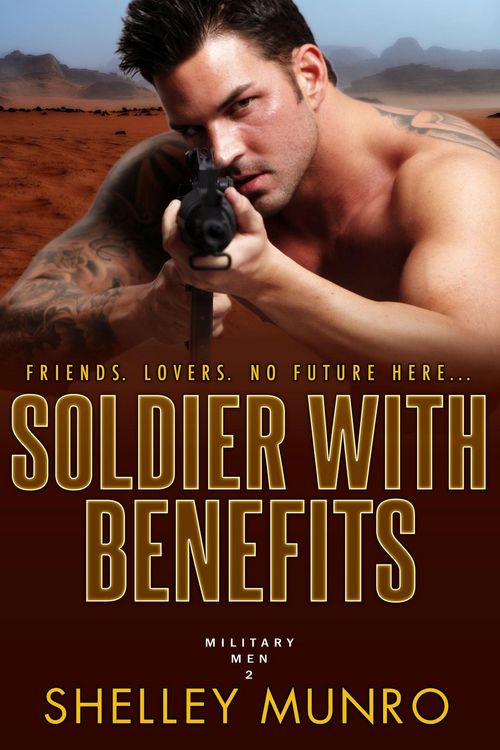 Produktbild: Soldier With Benefits (Military Men, #2)