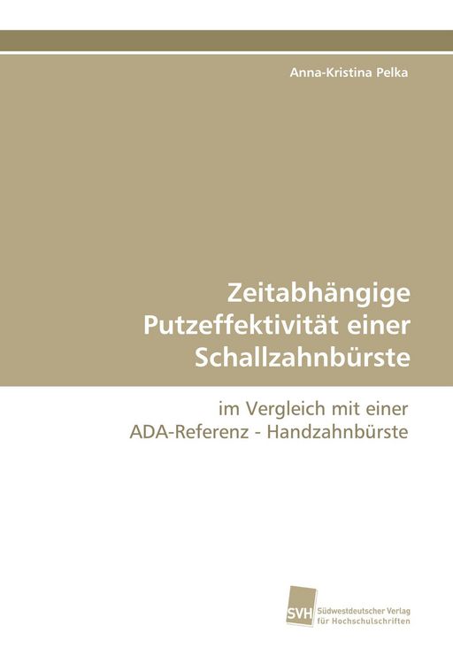 Produktbild: Zeitabh&auml;ngige Putzeffektivit&auml;t einer Schallzahnb&uuml;rste