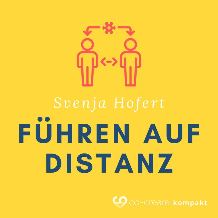 Produktbild: Erfolgreich F&uuml;hren auf Distanz (im Home Office?)