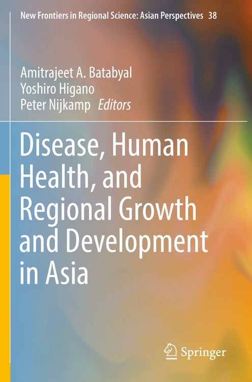 Produktbild: Disease, Human Health, and Regional Growth and Development in Asia