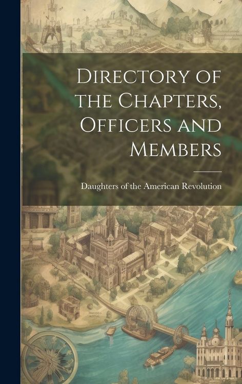 Produktbild: Directory of the Chapters, Officers and Members
