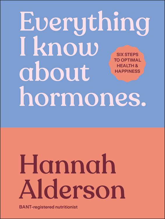 Produktbild: Everything I Know About Hormones