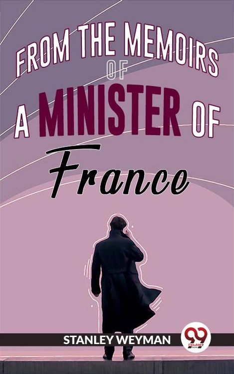 Produktbild: From The Memoirs Of A Minister Of France