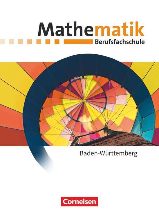 Produktbild: Mathematik - Berufsfachschule - Neubearbeitung - Baden-W&uuml;rttemberg