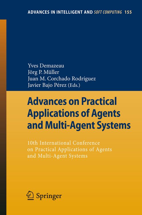 Produktbild: Advances on Practical Applications of Agents and Multi-Agent Systems