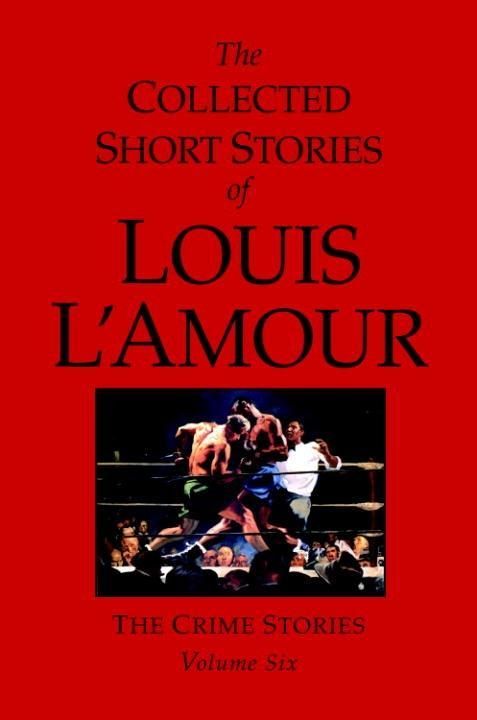 Produktbild: The Collected Short Stories of Louis L'Amour, Volume 6