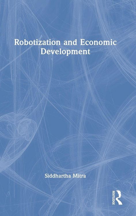 Produktbild: Robotization and Economic Development