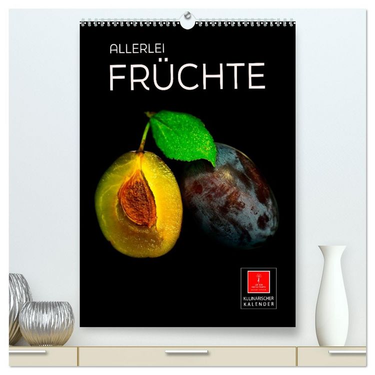 Produktbild: Allerlei Fr&uuml;chte (hochwertiger Premium Wandkalender 2026 DIN A2 hoch), Kunstdruck in Hochglanz