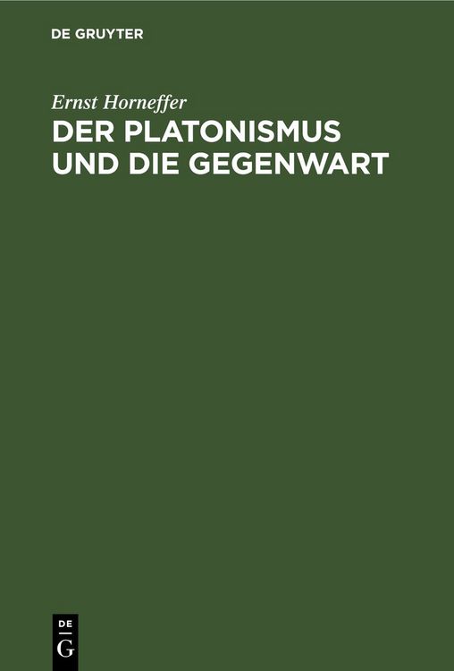 Produktbild: Der Platonismus und die Gegenwart
