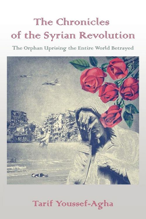 Produktbild: The Chronicles of the Syrian Revolution