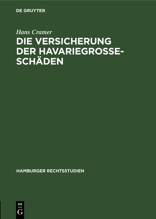 Produktbild: Die Versicherung der Havariegrosse-Sch&auml;den