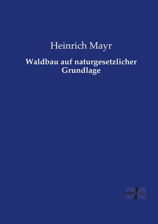 Produktbild: Waldbau auf naturgesetzlicher Grundlage