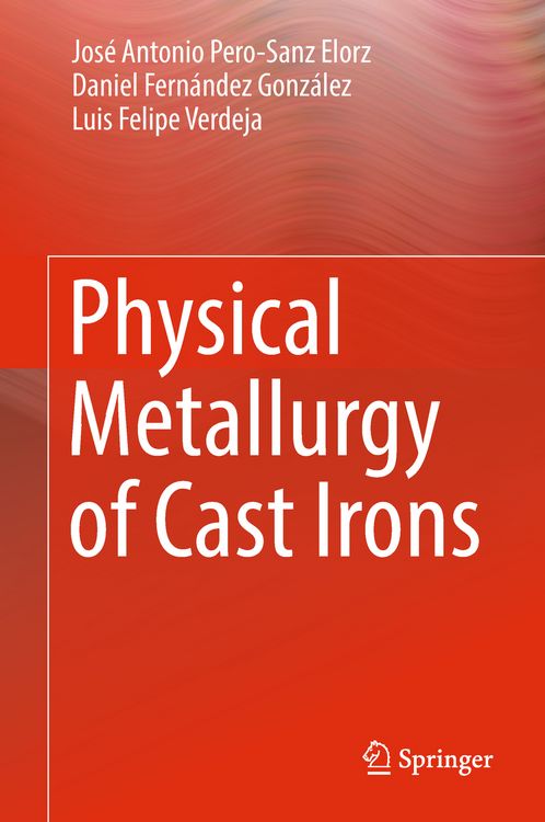 Produktbild: Physical Metallurgy of Cast Irons