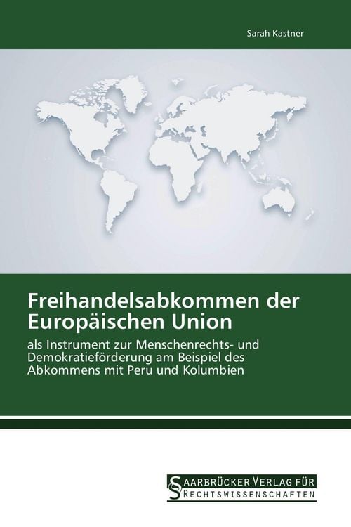 Produktbild: Freihandelsabkommen der Europ&auml;ischen Union