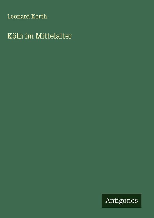 Produktbild: K&ouml;ln im Mittelalter