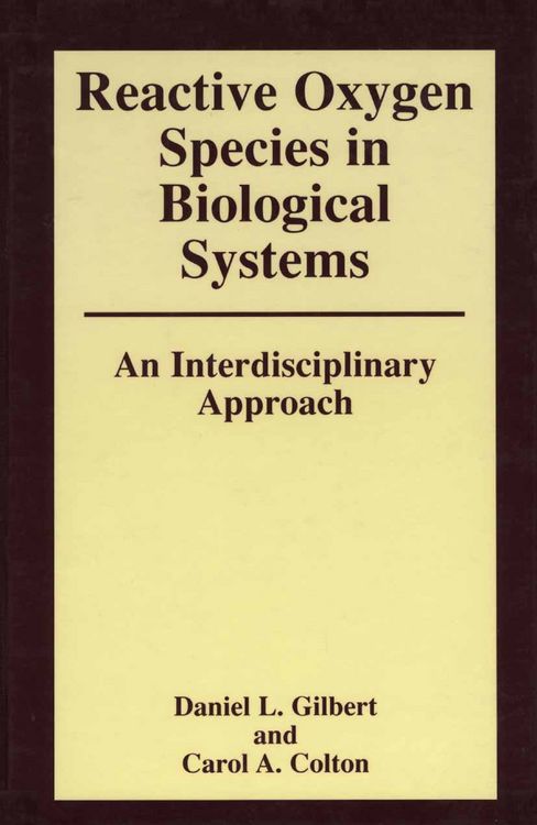 Produktbild: Reactive Oxygen Species in Biological Systems: An Interdisciplinary Approach