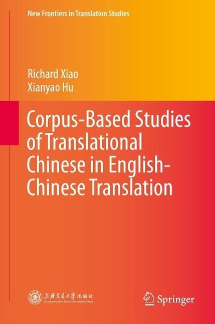 Produktbild: Corpus-Based Studies of Translational Chinese in English-Chinese Translation