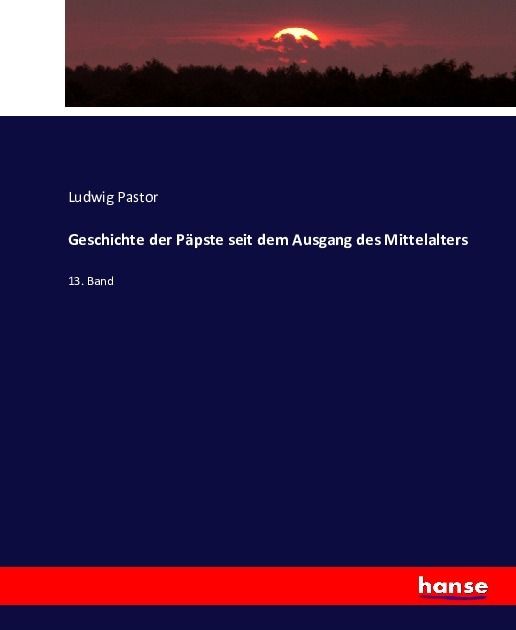 Produktbild: Geschichte der P&auml;pste seit dem Ausgang des Mittelalters