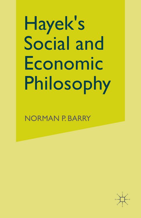 Produktbild: Hayek&rsquo;s Social and Economic Philosophy
