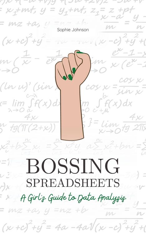 Produktbild: Bossing Spreadsheets: A Girl's Guide to Data Analysis (Bossing Up)