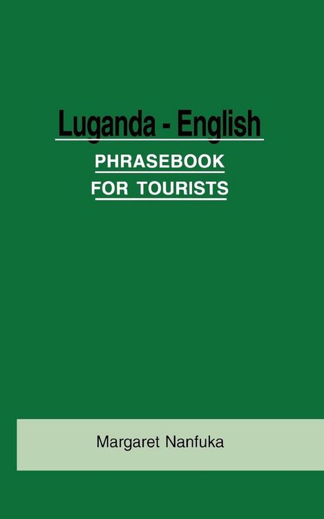 Produktbild: Luganda-English Phrase Book for Tourists