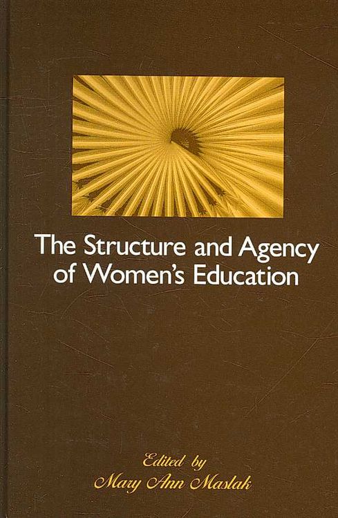 Produktbild: The Structure and Agency of Women's Education