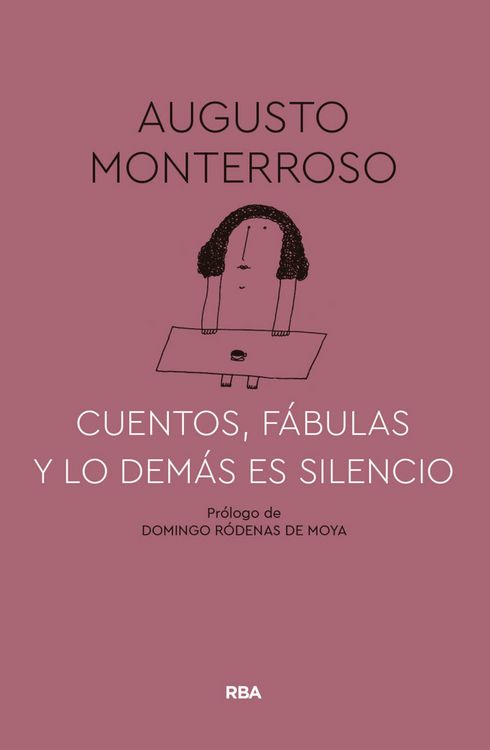 Produktbild: Cuentos, f&aacute;bulas y lo dem&aacute;s es silencio