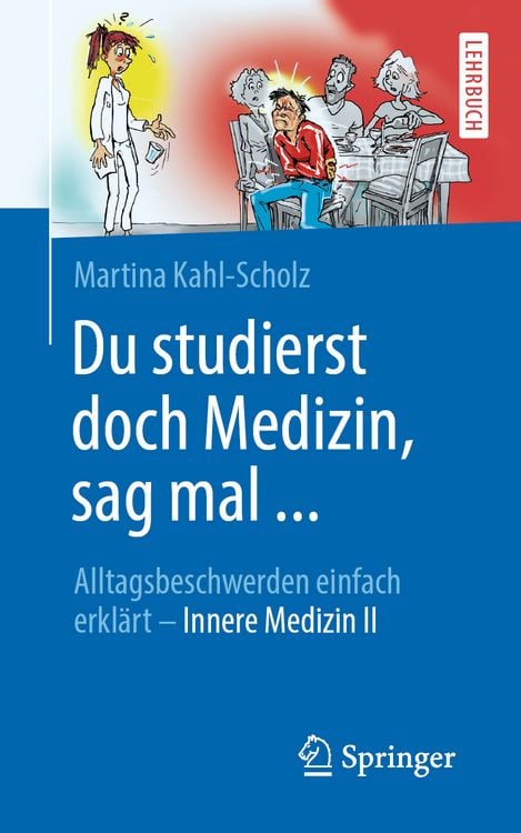 Produktbild: Du studierst doch Medizin, sag mal ...