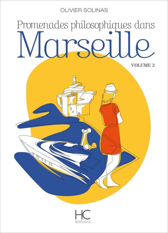 Produktbild: Promenades Philosophiques Dans Marseille V.2