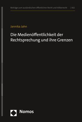 Produktbild: Die Medien&ouml;ffentlichkeit der Rechtsprechung und ihre Grenzen