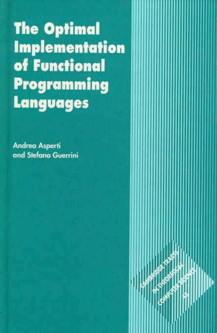 Produktbild: The Optimal Implementation of Functional Programming Languages
