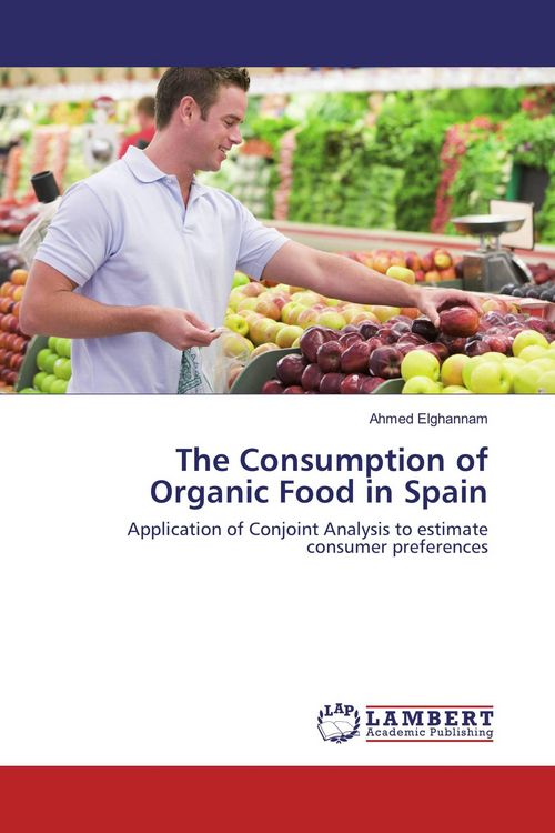 Produktbild: The Consumption of Organic Food in Spain