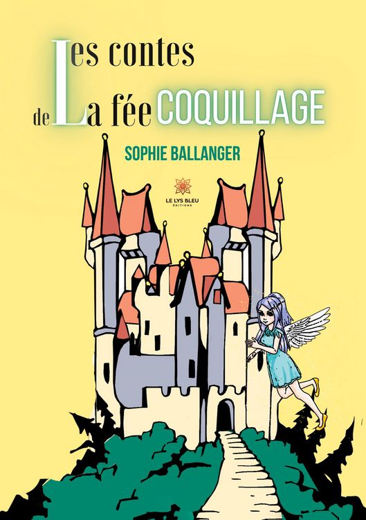 Produktbild: Sophie Ballanger: Contes de la f&eacute;e coquillage
