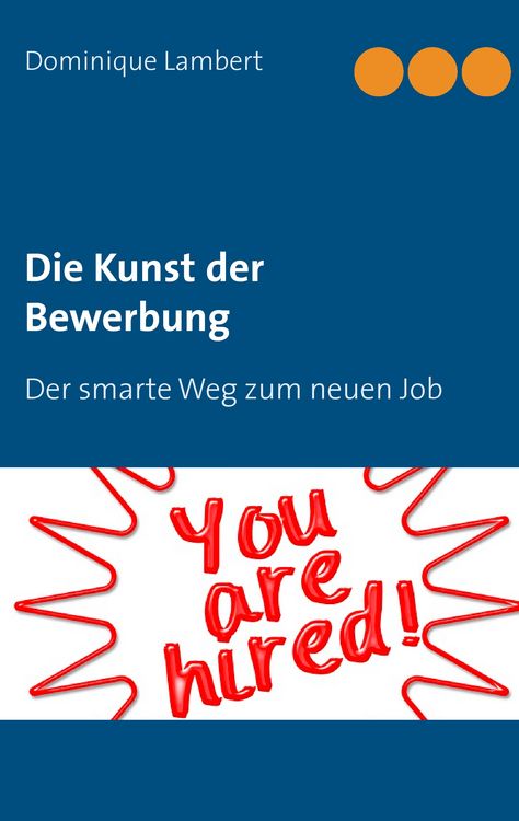 Produktbild: Die Kunst der Bewerbung