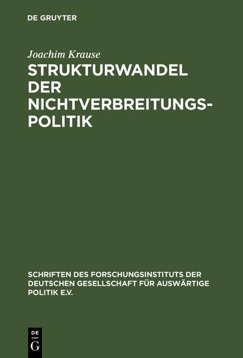 Produktbild: Strukturwandel der Nichtverbreitungspolitik