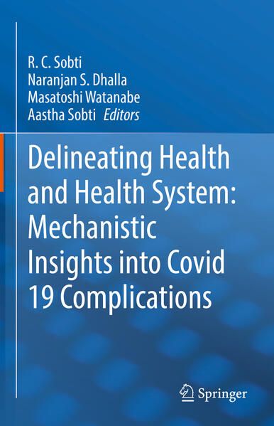 Produktbild: Delineating Health and Health System: Mechanistic Insights into Covid 19 Complications