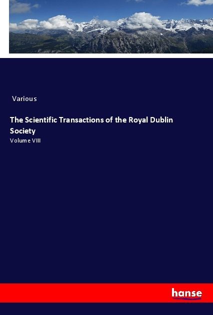 Produktbild: The Scientific Transactions of the Royal Dublin Society