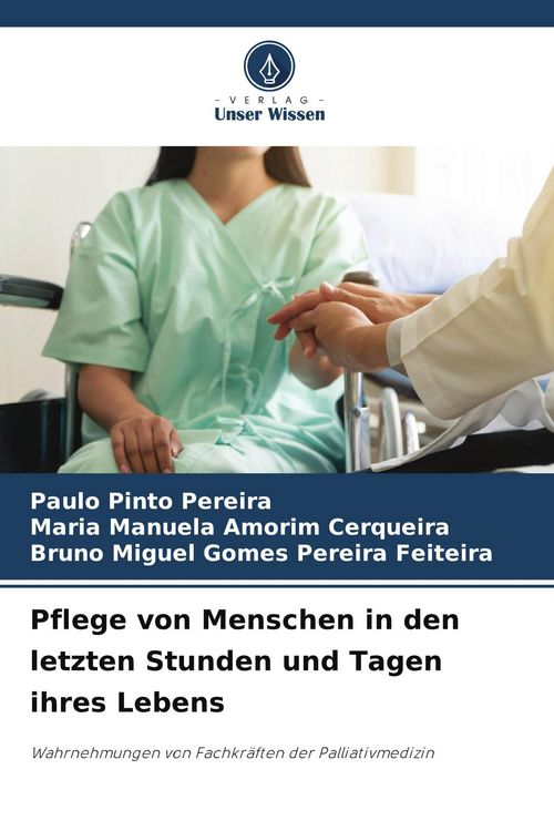 Produktbild: Pflege von Menschen in den letzten Stunden und Tagen ihres Lebens